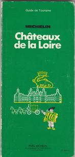 Châteaux de la Loire, guide Michelin, Livres, Guides touristiques, Guide ou Livre de voyage, Michelin, Michelin, Utilisé