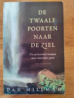 Dan Millman - De twaalf poorten naar de ziel, Boeken, Ophalen of Verzenden, Dan Millman