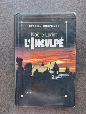 L'inculpé - Noëlle Loriot