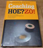 Coaching: Hoe? Zo!, Ophalen of Verzenden, Nieuw, Overige onderwerpen