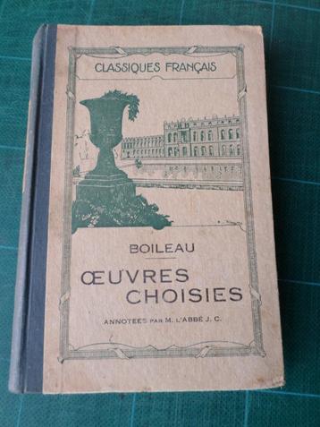 Boileau - œuvres choisies (annotées par l’Abbé J.C.) – 1930 beschikbaar voor biedingen