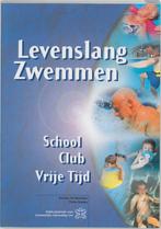 Levenslang zwemmen. School - Club - Vrije Tijd, Boeken, Ophalen of Verzenden