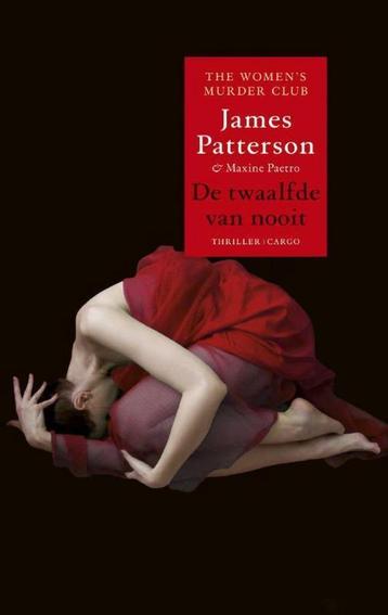 James Patterson : De twaalfde van nooit beschikbaar voor biedingen