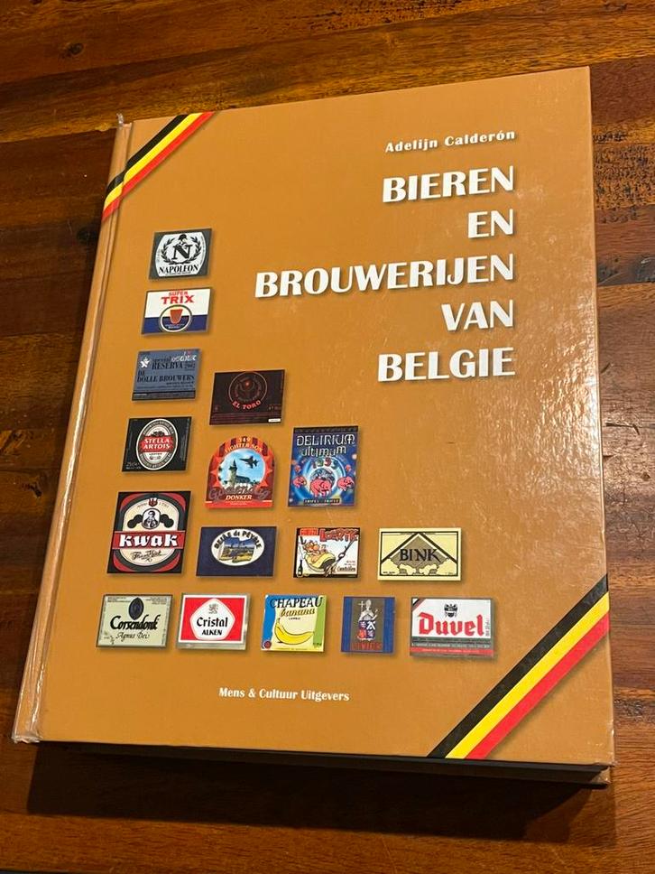 Bieren en brouwerijen van belgie - 599 blz, Verzamelen, Biermerken, Ophalen of Verzenden