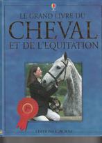 Le grand  livre du cheval et de l'équitation, Livres, Comme neuf, Rosie Dickins & Gill Harv, Enlèvement ou Envoi, Chevaux ou Poneys