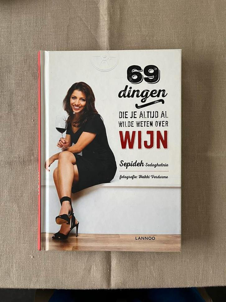 69 dingen die je altijd al wilde weten over wijn van Sepideh, Boeken, Kookboeken, Nieuw, Ophalen of Verzenden