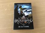Broederband - Boek 1 De outsiders, Livres, Fantastique, Enlèvement ou Envoi