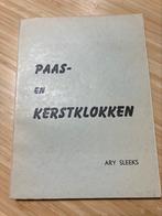 Paas- en Kerstklokken - Ary Sleeks, Ophalen of Verzenden, Zo goed als nieuw