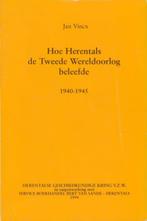 (g147) Hoe Herentals de Tweede Wereldoorlog beleefde 40-45, Boeken, Verzenden, Gelezen