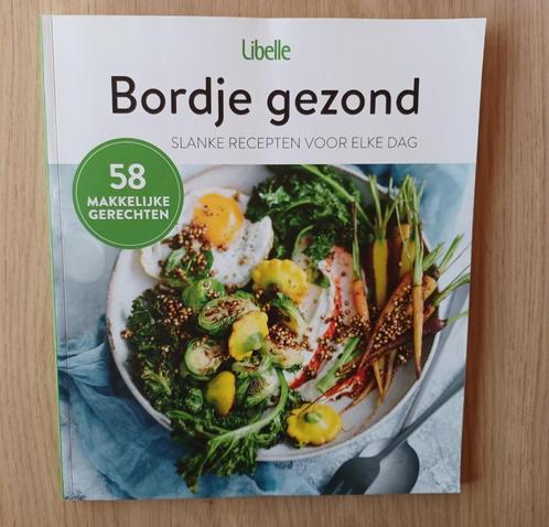 Bordje Gezond (Libelle), Livres, Livres de cuisine, Comme neuf, Cuisine saine, Enlèvement ou Envoi