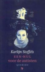 Een-nul voor de autisten / rattenvanger / Karlijn Stoffels, Boeken, Ophalen of Verzenden, Gelezen