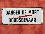 DOODGEVAAR DEATH DANGER informatief emaille bordje, Ophalen of Verzenden, Gebruikt, Reclamebord