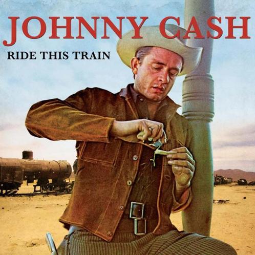 Johnny Cash - Ride This Train (2CD), CD & DVD, CD | Pop, Enlèvement ou Envoi