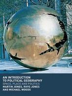 An Introduction to Political Geography / 9780415250771, Envoi, Martin Jones
