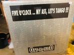 Ottorongo - Five O'Clock... My Ass, Let's Tango !!!, Cd's en Dvd's, Vinyl | Dance en House, Ophalen of Verzenden