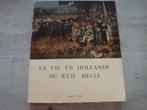LA VIE EN HOLLANDE AU XVII SIECLE, Enlèvement ou Envoi, Utilisé