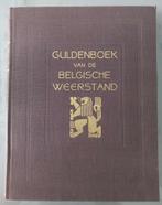 Guldenboek van de Belgische weerstand gratis verzending, Boeken, Ophalen of Verzenden