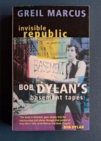 Greil Marcus- Invisible Republic, Artiest, Ophalen of Verzenden, Zo goed als nieuw, Greil Marcus