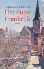 Te Koop Boek HET OUDE FRANKRIJK Roger Martin du Gard, Enlèvement ou Envoi, Comme neuf, Europe autre, Roger Martin du Gard