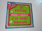 HITPARADE A L' ACORDEON , SI PETITE : SINGLE, Overige genres, 7 inch, Single, Ophalen of Verzenden