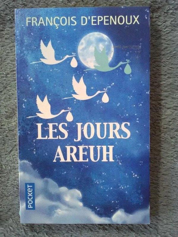 "Les jours areuh" François d'Epenoux (2016) NEUF !, Neuf, François d'Epenoux, Enlèvement ou Envoi, Autre