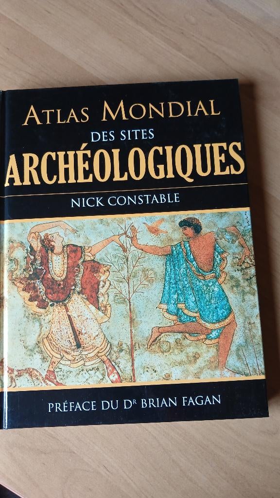 Livre Atlas mondial des sites archéologiques, Enlèvement ou Envoi, Nick Constable, Autres atlas, Comme neuf