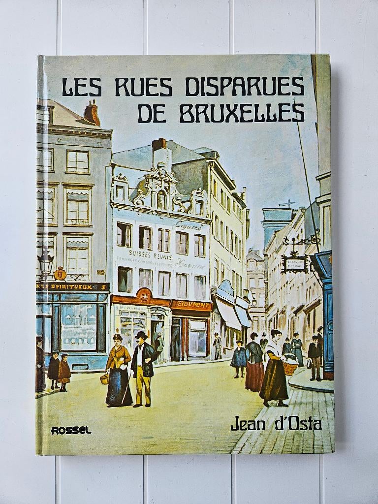 De verdwenen straten van Brussel, Ophalen of Verzenden, Zo goed als nieuw, Jean d'Osta