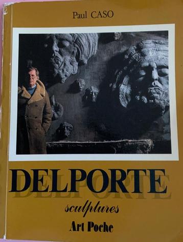 Delporte, Paul Caso, Sculptures, Art Poche