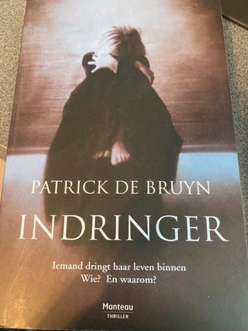 Patrick De Bruyn - Indringer