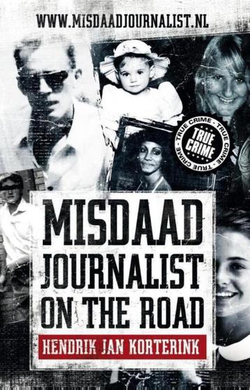Misdaadjournalist on the road beschikbaar voor biedingen