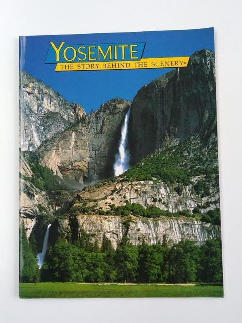 Yosemite : The story behind the scenery, Livres, Histoire & Politique, Comme neuf, Enlèvement ou Envoi