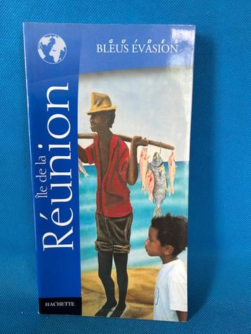 Guide Hachette - La Réunion, Livres, Guide ou Livre de voyage, Autres marques, Enlèvement ou Envoi, Hachette