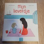 Astrid Desbordes - Mijn lieverdje, Boeken, Ophalen of Verzenden, Gelezen, Astrid Desbordes, Prentenboek