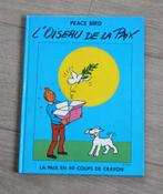 Strip Kuifje Tintin - Peace bird - L'oiseau de la paix 1986, Ophalen of Verzenden, Zo goed als nieuw, Herge