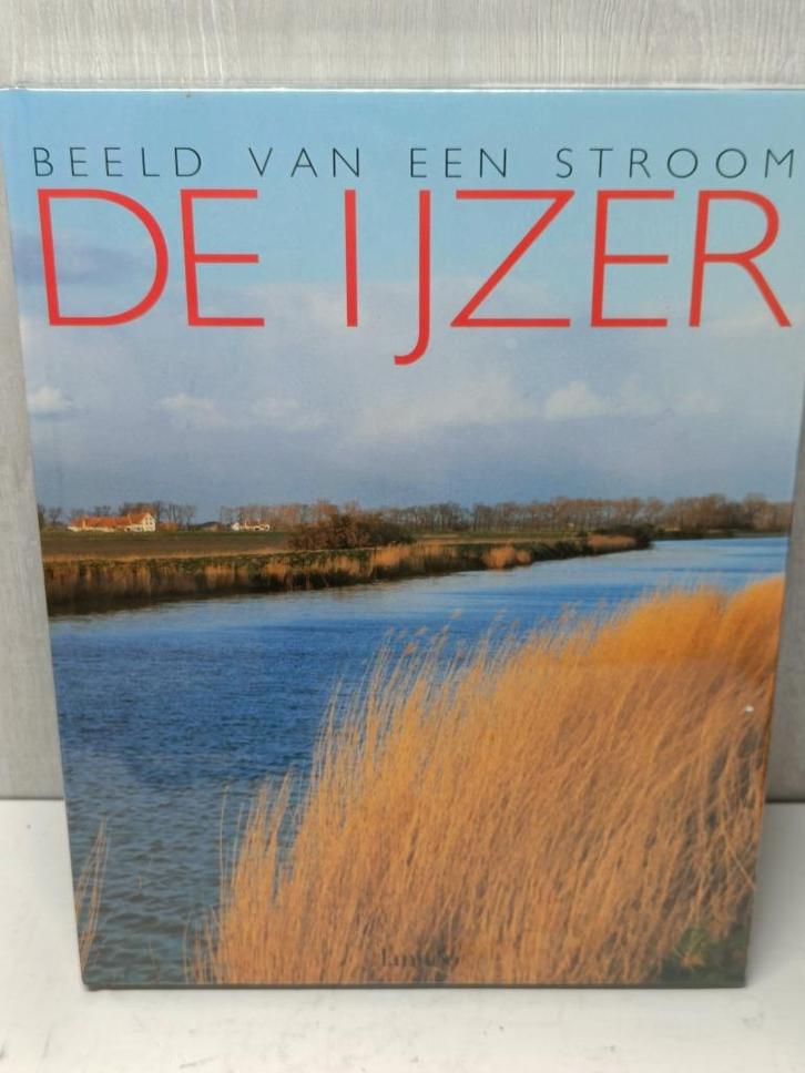 Beeld van een stroom De Ijzer, Boeken, Geschiedenis | Stad en Regio, Zo goed als nieuw, Ophalen of Verzenden