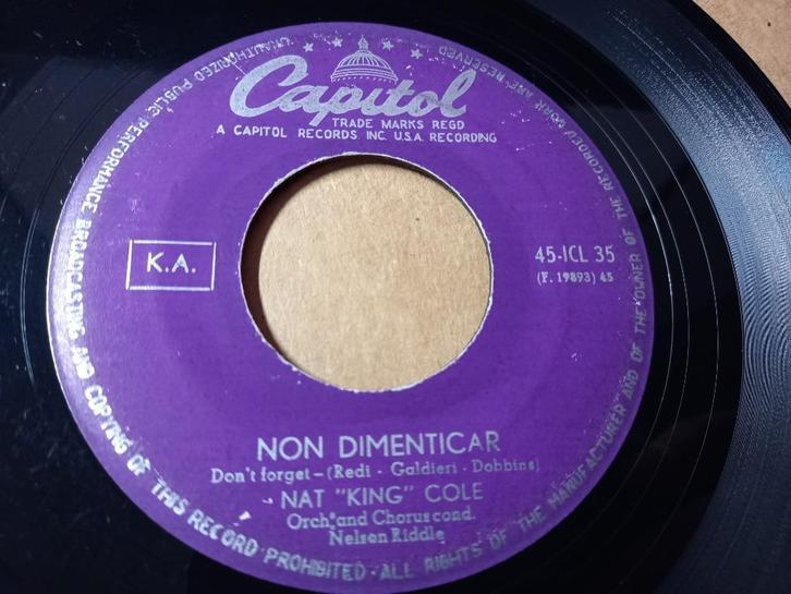 Nat "King" Cole ‎– Non Dimenticar (Don't Forget) '7, Cd's en Dvd's, Vinyl Singles, Gebruikt, Single, Pop, 7 inch, Ophalen of Verzenden