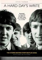 A Hard Day's Write - The Beatles, Comme neuf, Artiste, Enlèvement ou Envoi, Steve Turner