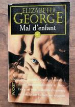 Mal d'enfant (Elizabeth George), Boeken, Detectives, Ophalen of Verzenden, Zo goed als nieuw, Elizabeth George