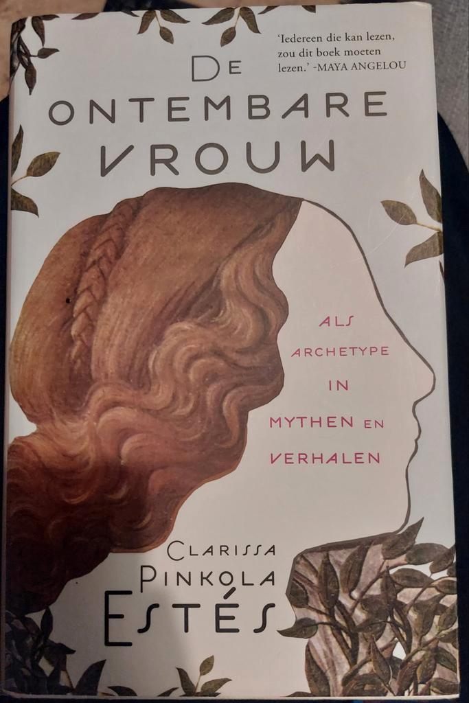 Clarissa Pinkola Estes - De ontembare vrouw, Boeken, Esoterie en Spiritualiteit, Ophalen of Verzenden