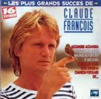 CLAUDE FRANCOIS : Les plus grands succes de, Cd's en Dvd's, Ophalen of Verzenden, Zo goed als nieuw