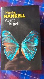 Henning Mankell - Avant le gel, Boeken, Ophalen of Verzenden
