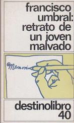Retrato de un joven malvado., Verzenden, Nieuw, Francisco Umbral, Fictie