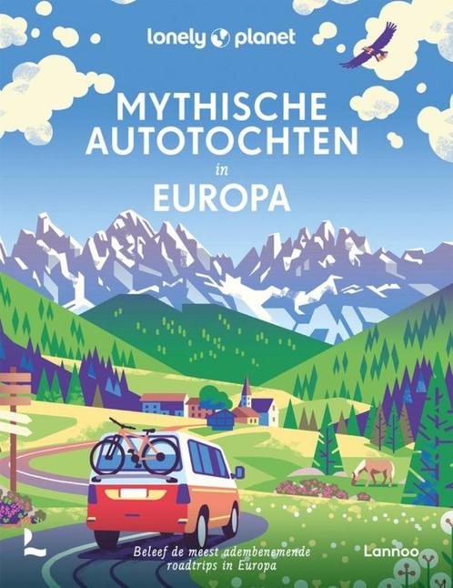 De meest adembenemende Mythische Autotochten in Europa, Livres, Guides touristiques, Neuf, Europe, Lonely Planet, Envoi