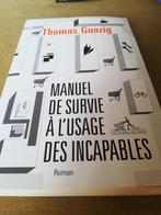 Manuel de survie...Thomas Gunzig, Utilisé
