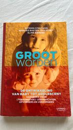 Groot worden, Boeken, Psychologie, Ophalen of Verzenden, Zo goed als nieuw, Ontwikkelingspsychologie
