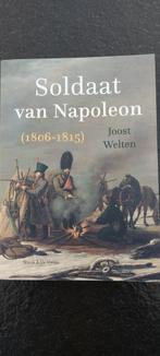 Soldaat van Napoleon, Europa, Nieuw, Dr. Joost  Welten, Ophalen