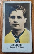 1930s (pre panini) Pierre Weydisch Union Saint Gilloise!, Ophalen of Verzenden, Zo goed als nieuw, Plaatje
