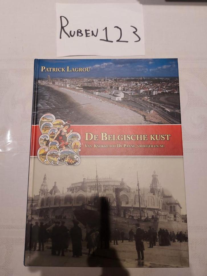 Patrick Lagrou - De Belgische kust, Boeken, Overige Boeken, Ophalen of Verzenden
