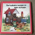 De kuikens wonen in een schoen, Boeken, Ophalen of Verzenden, Zo goed als nieuw, Non-fictie