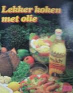 LEKKER KOKEN MET OLIE, Boeken, Ophalen of Verzenden, Zo goed als nieuw